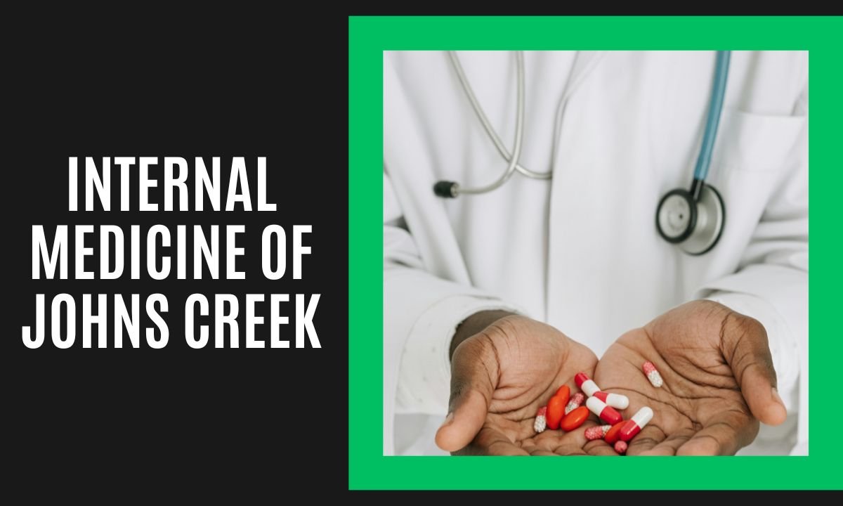 internal medicine of johns creek